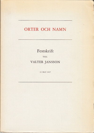 Orter och namn. Festskrift till Valter Janson…
