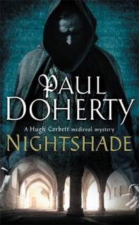 Nightshade Hugh Corbett Mysteries Book 16: A thrilling medieval mystery of murder and stolen treasure