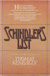 Schindler&#039;s List by KENEALLY,  Thomas - 1982