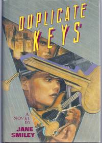 DUPLICATE KEYS by SMILEY, Jane - 1984