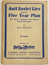 image of Anti Soviet lies and the five year plan; the