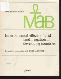 cover of Environmental Effects Of Arid Land Irrigation In Developing Countries: Prepared In Cooperation With Unep And Scope