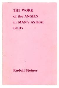 image of The Work of the Angels in Man's Astral Body