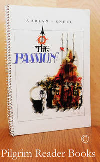 The Passion. by Snell, Adrian - 1987