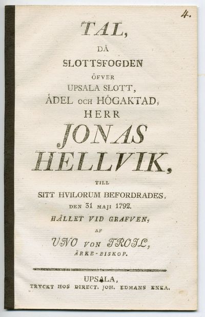 Tal, då slottsfogden öfver Upsala slott, ädel och…