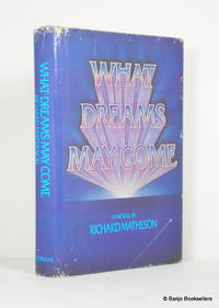 cover of What Dreams May Come: A Novel