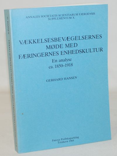 Vækkelsesbevægelsernes møde med Færingernes…