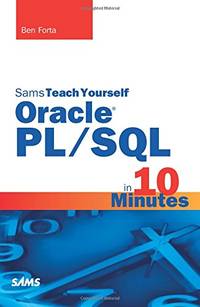 Sams Teach Yourself Oracle PL/SQL in 10 Minutes