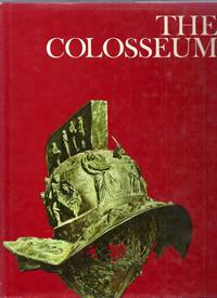 The Colosseum by Quennell, Peter and the Edtors of the Newsweek Book Division