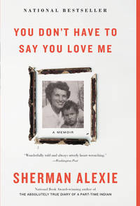 image of You Don't Have to Say You Love Me : A Memoir