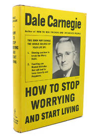 image of HOW TO STOP WORRYING AND START LIVING