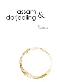 Assam & Darjeeling