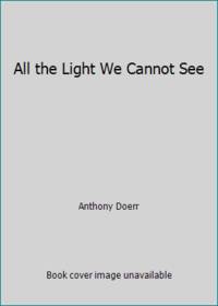 All the Light We Cannot See