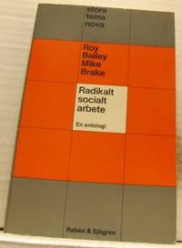 Radikalt socialt arbete.  En antologi.
