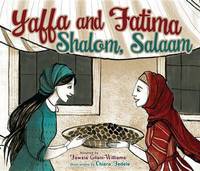 Yaffa and Fatima  Shalom  Salaam