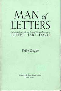 Man of Letters: The Extraordinary Life and Times of Literary Impresario Rupert Hart-Davis