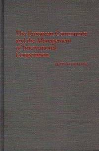 The European Community and the Management of International Cooperation
