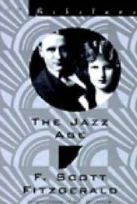 image of The Jazz Age: Essays (New Directions Bibelot)
