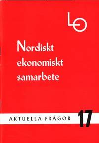 Nordiskt ekonomiskt samarbete.