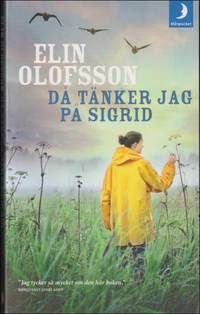 DÃ¥ tÃ¤nker jag pÃ¥ Sigrid de Olofsson, Elin - 2013