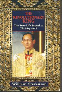 The Revolutionary King (True-Life Sequel to the King and I)