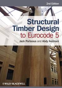 Structural Timber Design to Eurocode 5, 2nd Edition