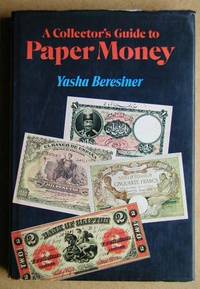 A Collector's Guide to Paper Money.