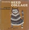 Introducing Seed Collage