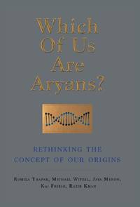 WHICH OF US ARE ARYANS?:RETHINKING THE CONCEPT OF O UR ORIGINS
