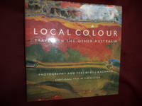 Local Color. Travels in the Other Australia.