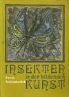 INSEKTEN IN DER BILDENDEN KUNST