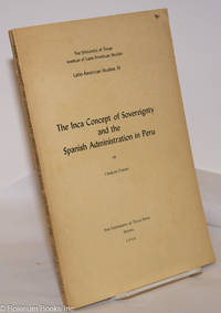 cover of The Inca Concept of Siovereignty and the Spanish Administration in Peru