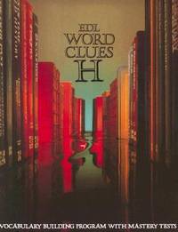 EDL Word Clues : Book H by Alan Petraske; Marie H. Hughes; Nancy Joline; Helen Frackenpohl Morris - 1989