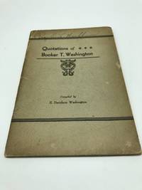 Quotations of Booker T. Washington