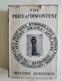 The Price of Discontent by Milton Johnson - 1929