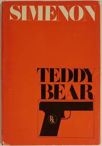 TEDDY BEAR by Simenon, George - 1972