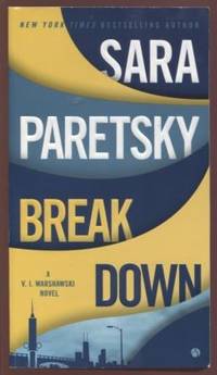 Breakdown  ;  A V.I. Warshawski Novel  A V.I. Warshawski Novel