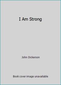 I Am Strong