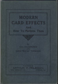 Modern Card Effects and How to Perform Them by Delawrence, George - 1920