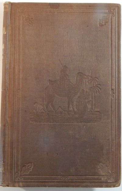 The Camel; His Organization Habits and Uses considered with reference to his introduction into the United States