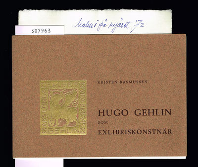 Hugo Gehlin som exlibriskonstnär. [=Omslagstitel.]