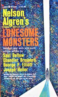 image of Nelson Algren's Own Book of Lonesome Monsters
