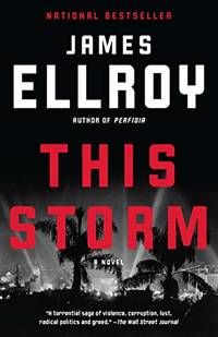 This Storm: A novel by James Ellroy