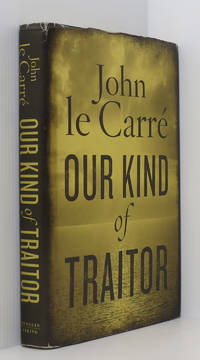 cover of Our Kind of Traitor