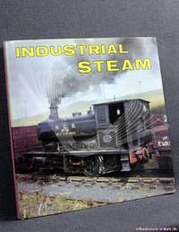 Industrial Steam by Adrian J. Booth - 1976