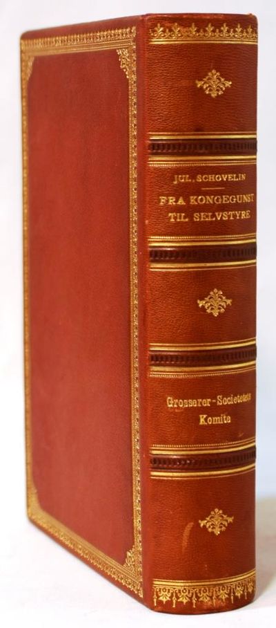 Fra Kongegunst til Selvstyre -…