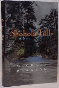 Shohola Falls: A Novel