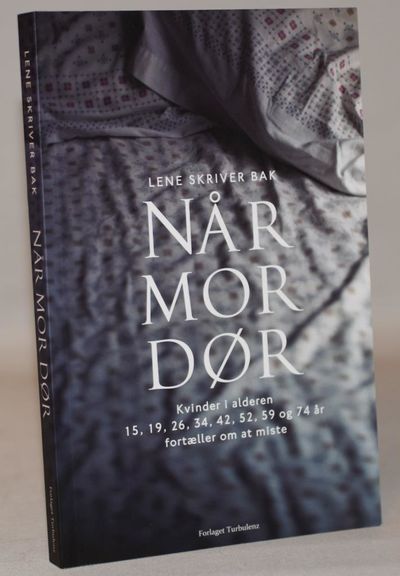 Når mor dør.