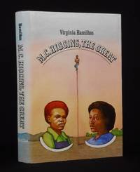 M. C. Higgins, the Great by Hamilton, Virginia; McMullan, James (Dust Jacket Art) - 1974