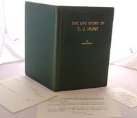 cover of The Life Story of T. J. Hunt: An Autobiography